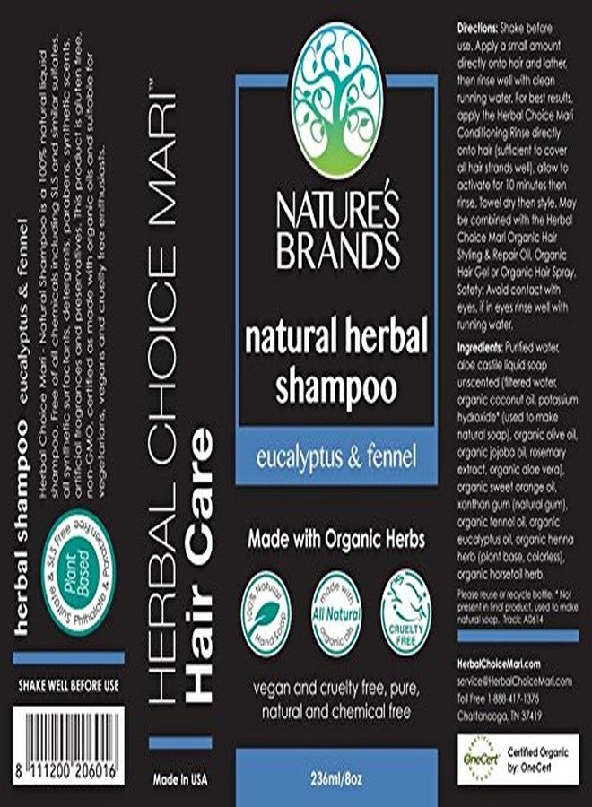 نيتشرز براندز شامبو طبيعي من هيربال تشويس ماري (أوكالبتوس وشمر، عبوة 8 أونصة سائلة) - مصنوع من مكونات عضوية - خالٍ من المواد الكيميائية الاصطناعية السامة - Image 2